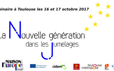 Séminaire « LA NOUVELLE GÉNÉRATION DANS LES JUMELAGES: SYNERGIES ET DÉVELOPPEMENT »