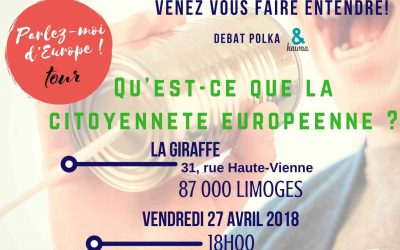 « Parlez-moi d’Europe Tour » fait étape à Limoges ! – 27 avril 2018
