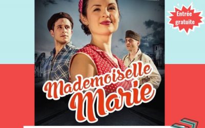 Ciné-débat « Mademoiselle Marie » le 9 mai à La Souterraine