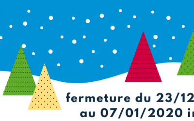 Congés de fin d&rsquo;année, on se retrouve en 2020 !