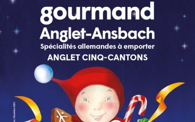 Noël gourmand Anglet-Ansbach du 10 au 13 décembre 2020