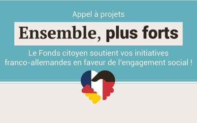 Appel à projets « Ensemble, plus forts »